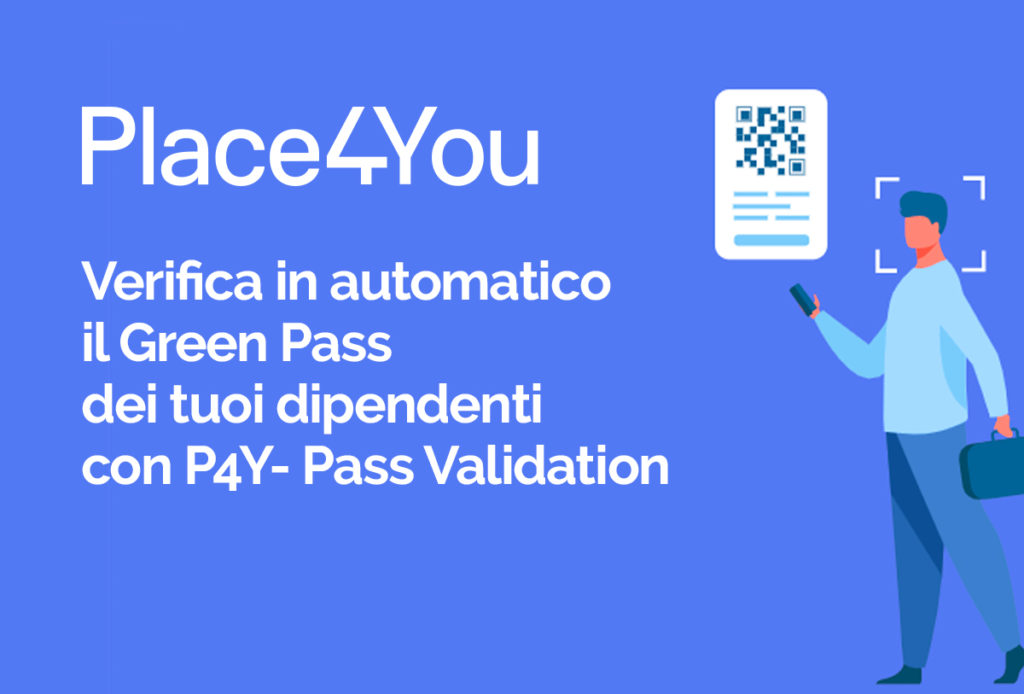P4Y Pass Validation, la nuova soluzione per la verifica automatica del green pass